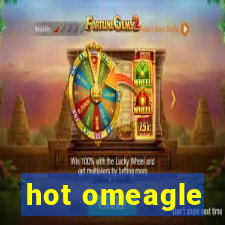 hot omeagle